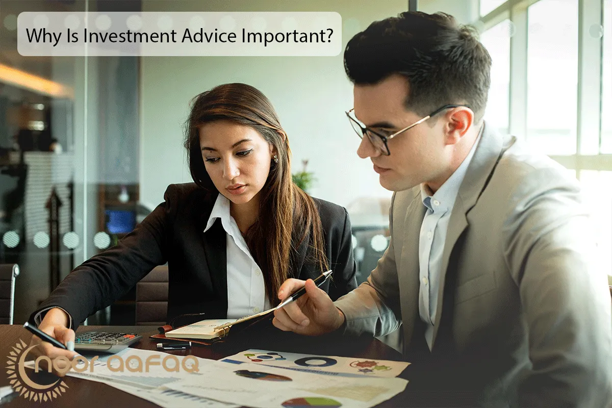 Why Is Investment Advice Important?