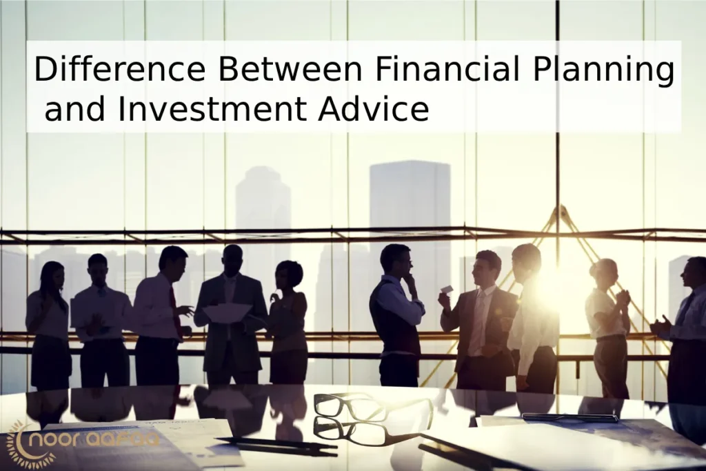 Difference Between Financial Planning and Investment Advice